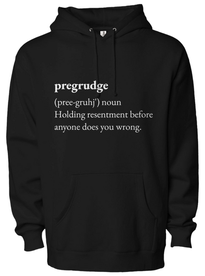 Pregrudge Statement Hoodie