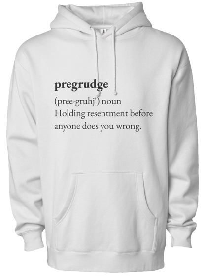 Pregrudge Statement Hoodie